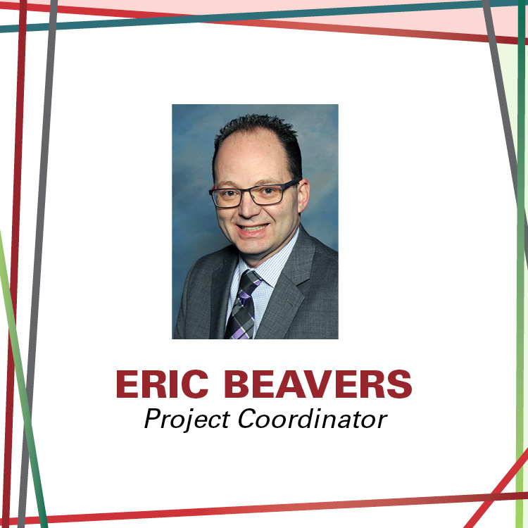 Eric Beavers, Project Coordinator